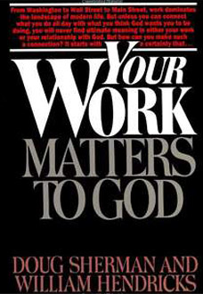 Your Work Matters to God